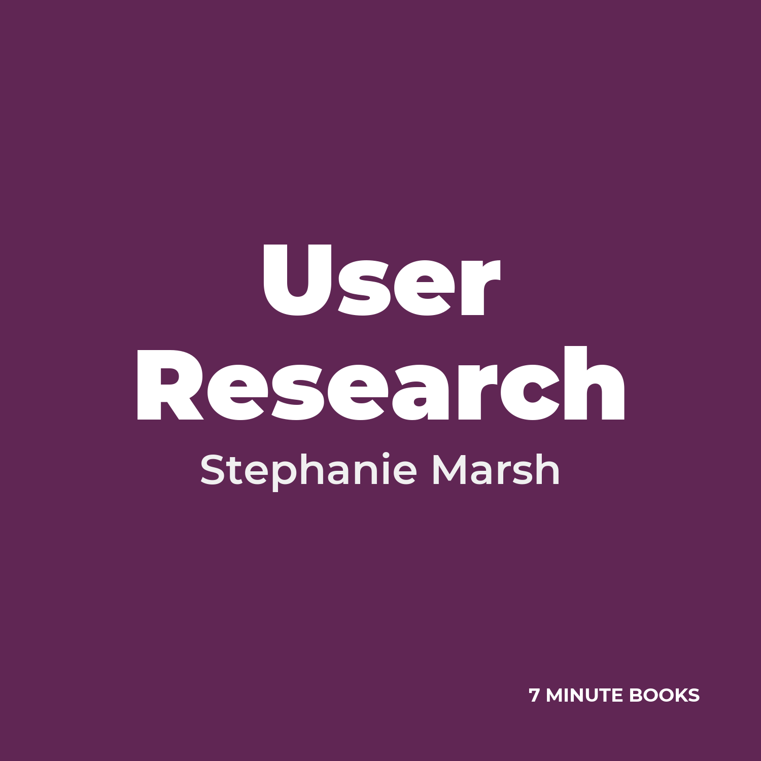 User Research — by Stephanie Marsh