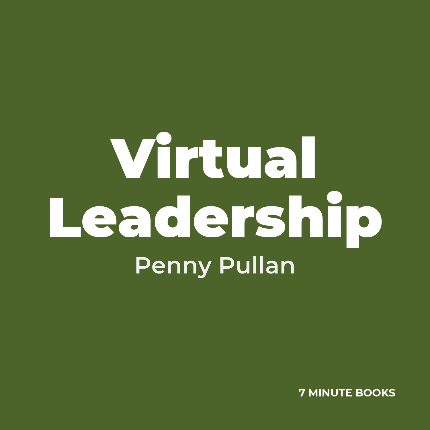 Virtual Leadership — by Penny Pullan