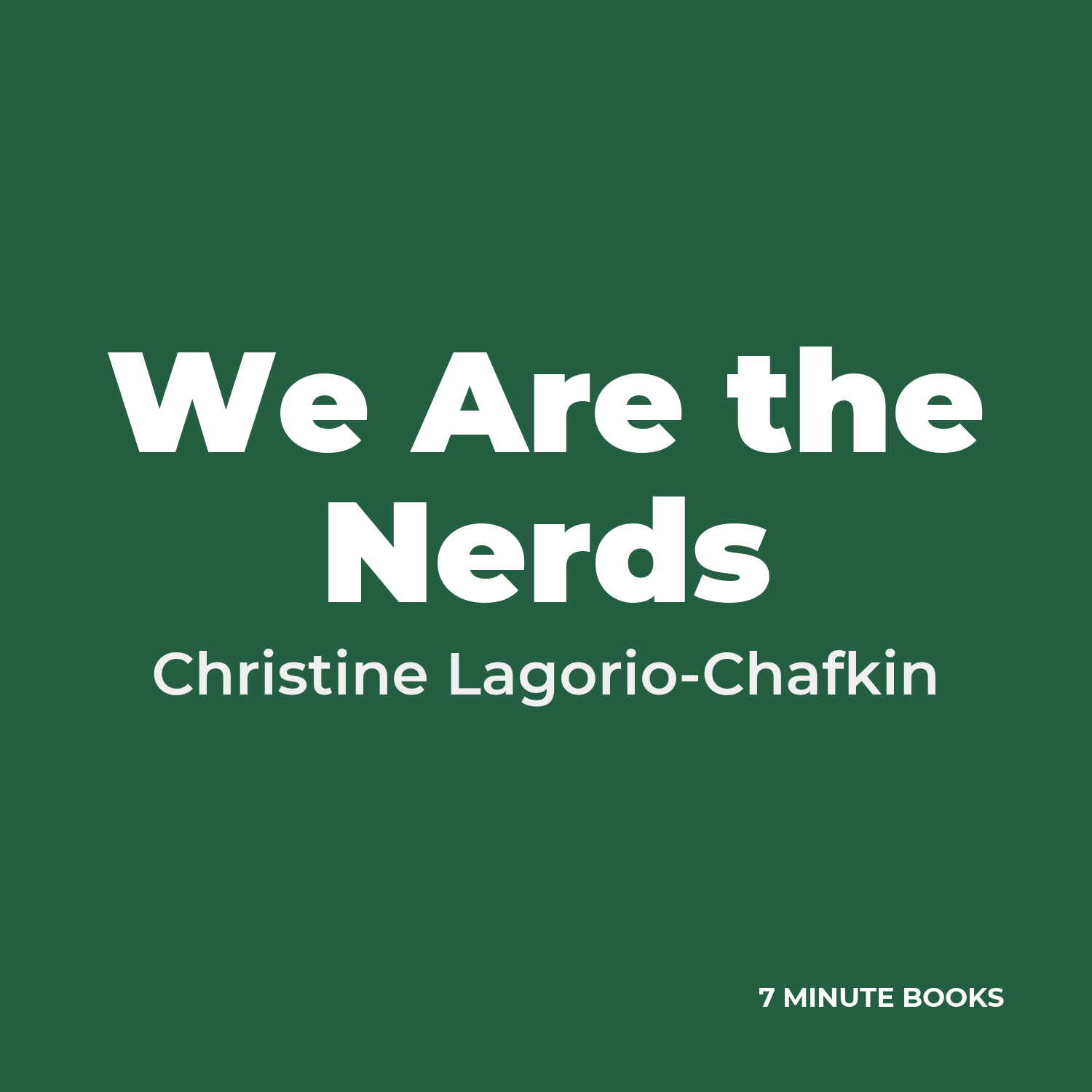 We Are the Nerds — by Christine Lagorio-Chafkin
