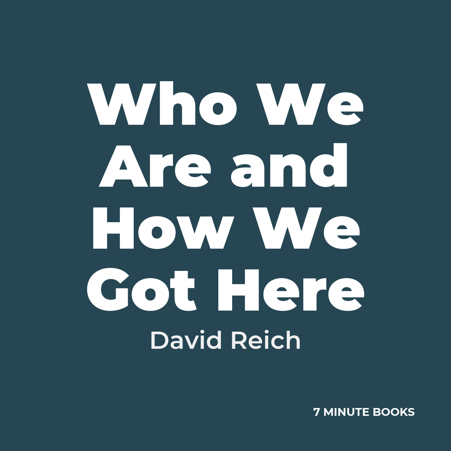 Who We Are and How We Got Here — by David Reich