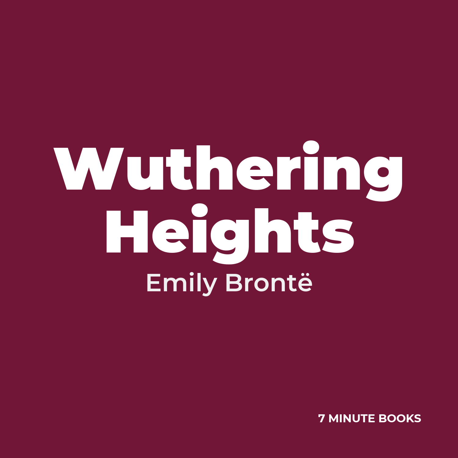 Wuthering Heights — by Emily Brontë