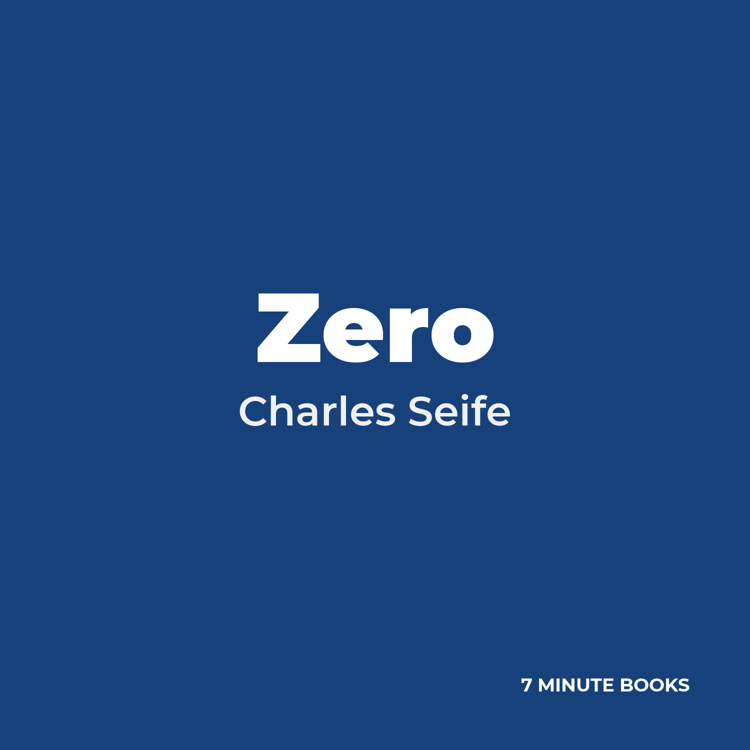 Zero — by Charles Seife
