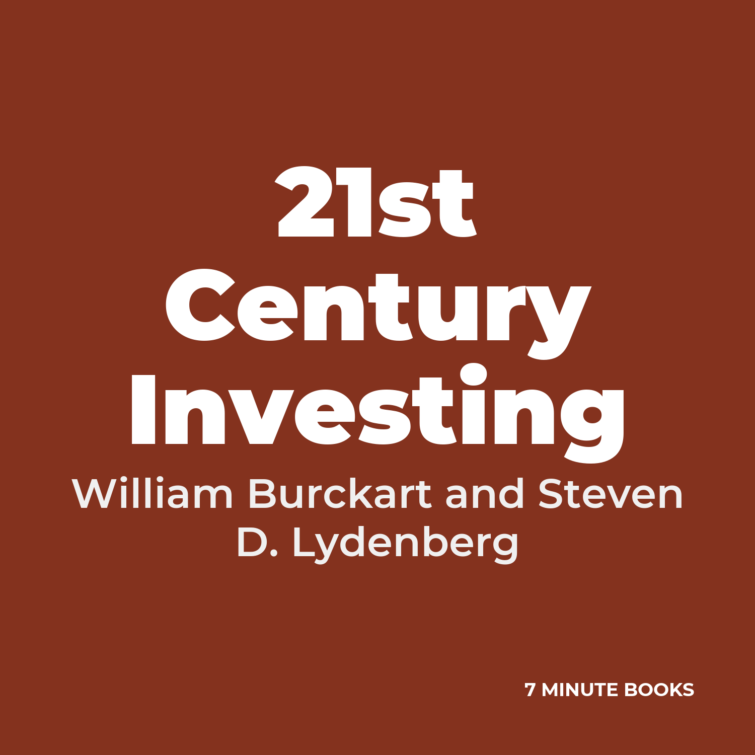 21st Century Investing — by William Burckart and Steven D. Lydenberg