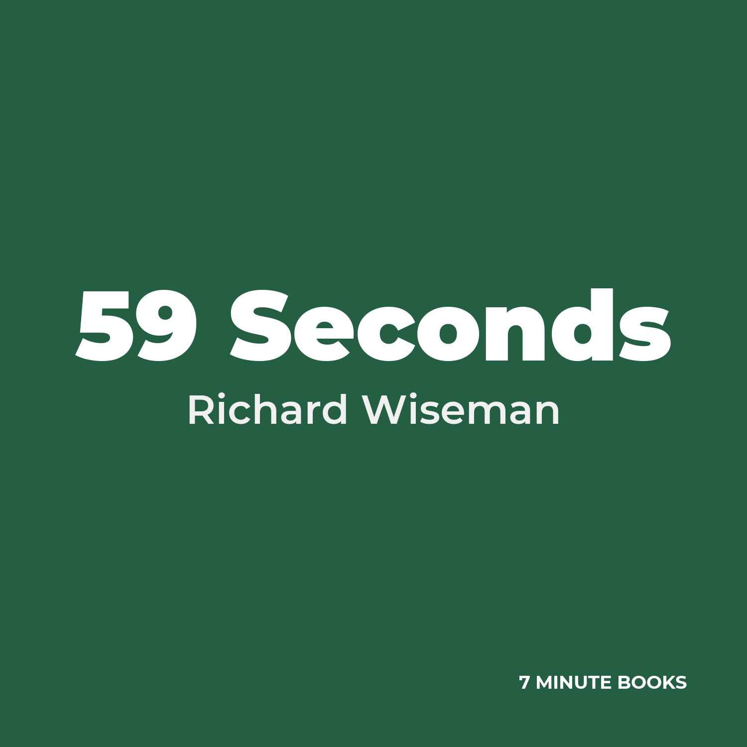 59 Seconds — by Richard Wiseman
