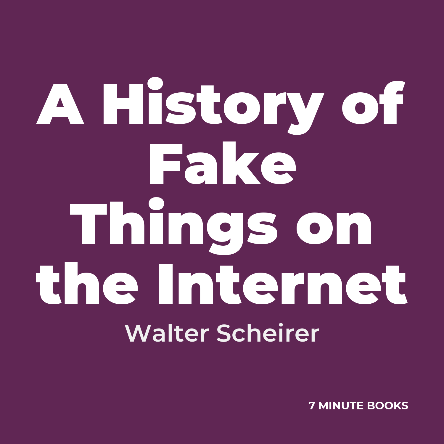 A History of Fake Things on the Internet cover