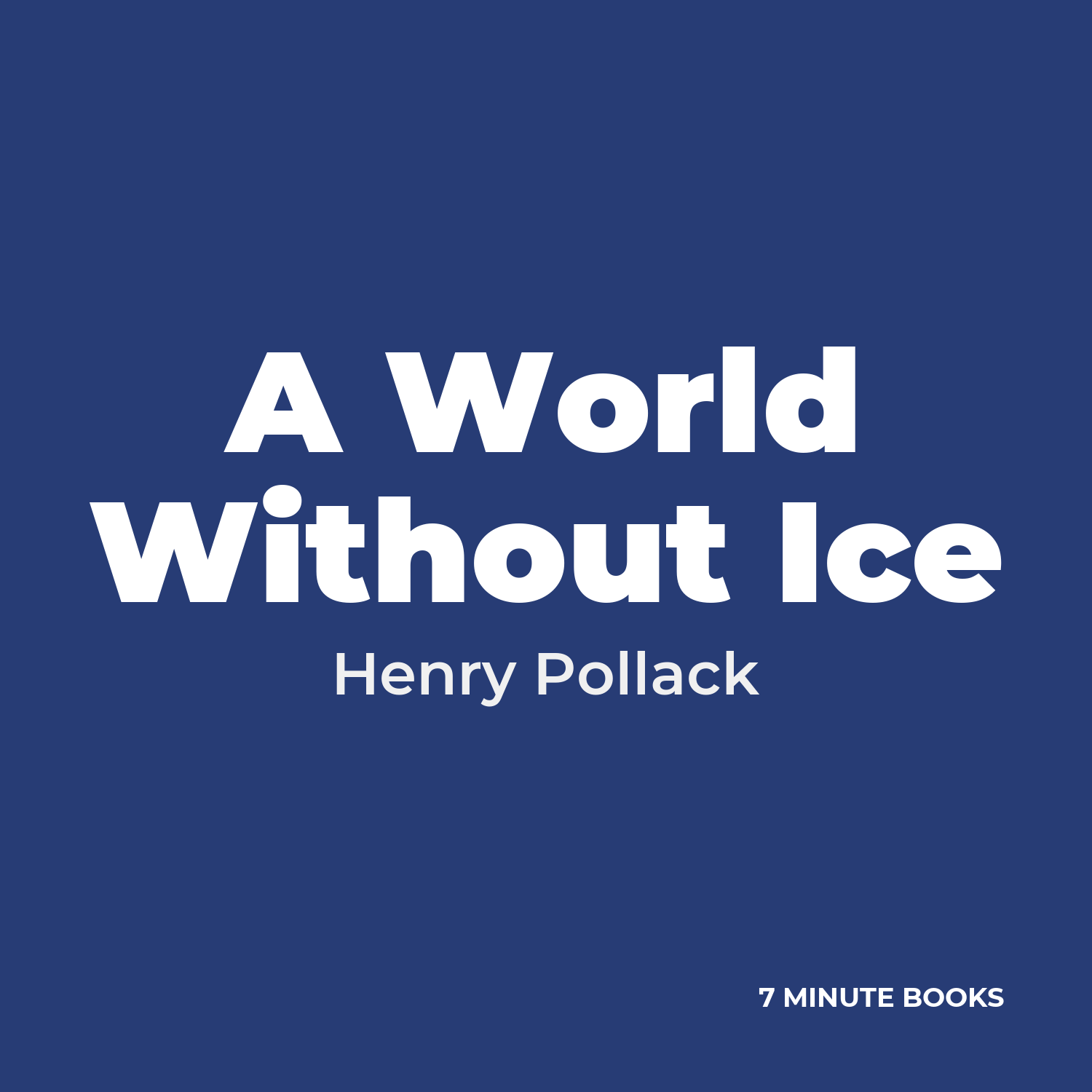 A World Without Ice cover