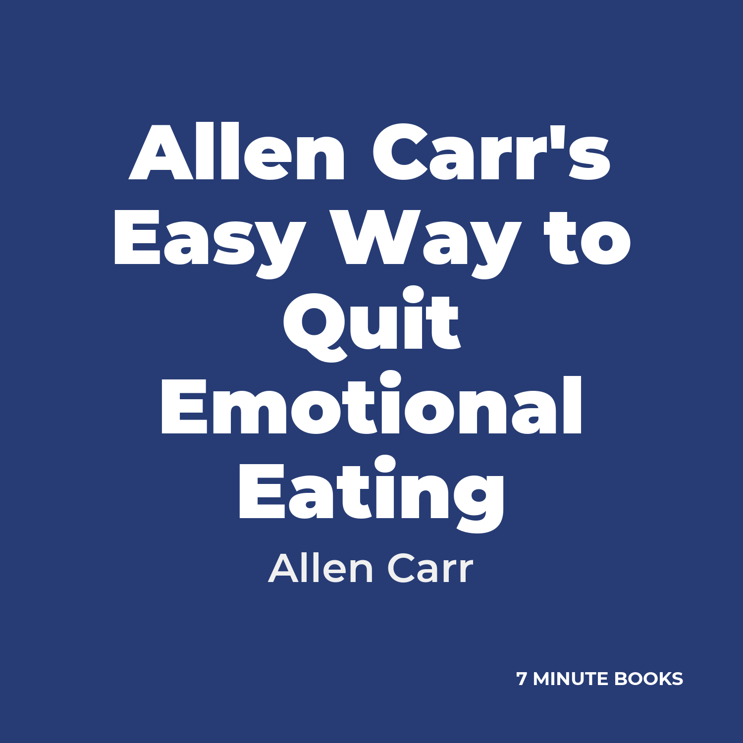 Allen Carr's Easy Way to Quit Emotional Eating cover