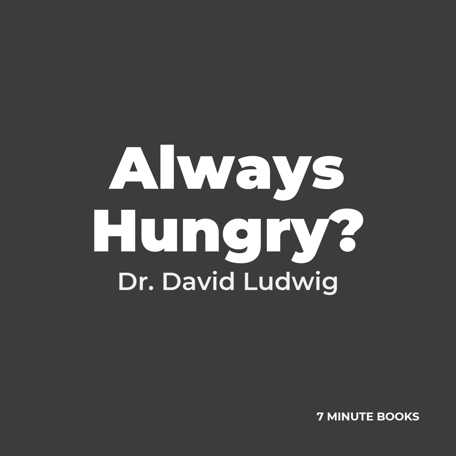 Always Hungry? cover