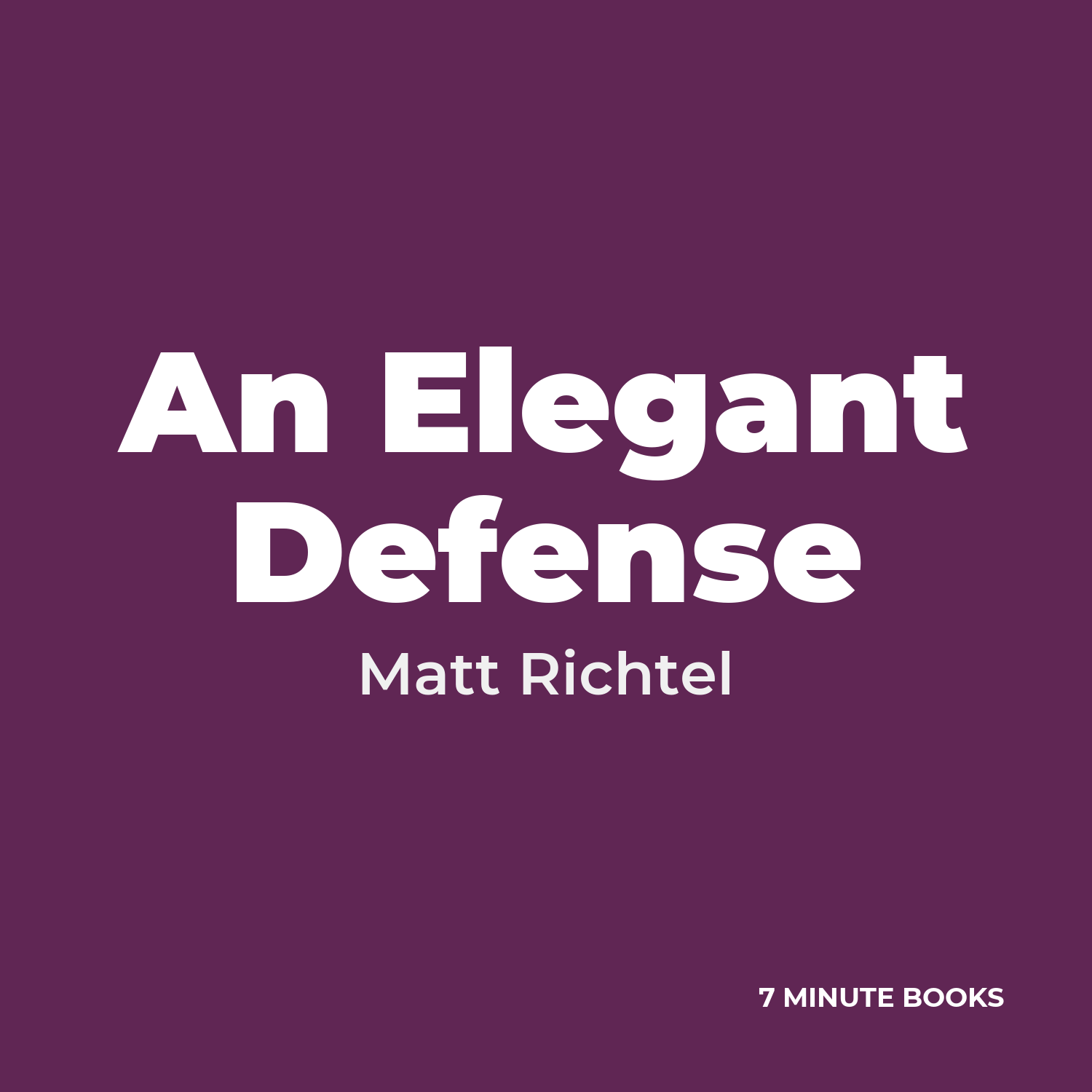 An Elegant Defense — by Matt Richtel