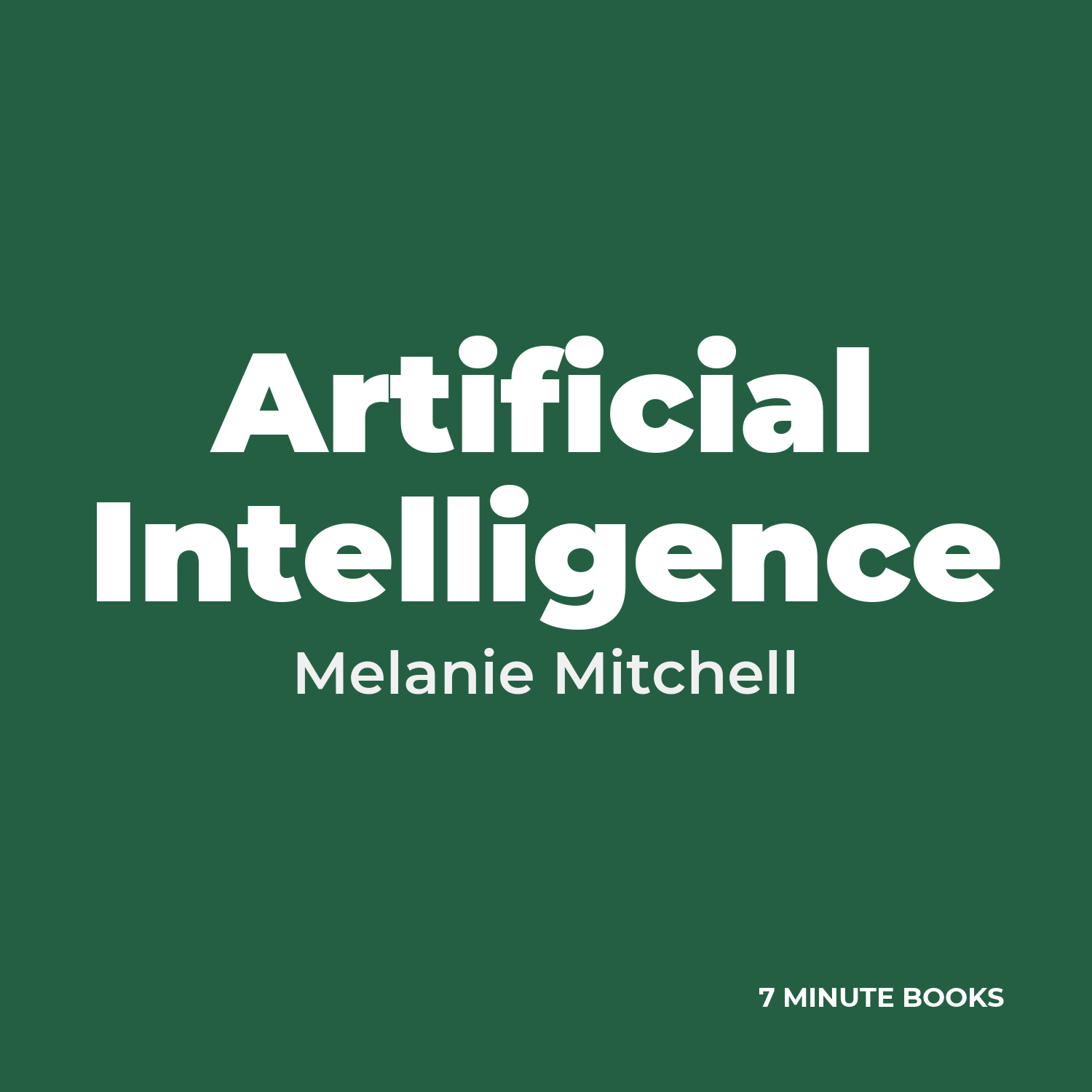 Artificial Intelligence — by Melanie Mitchell