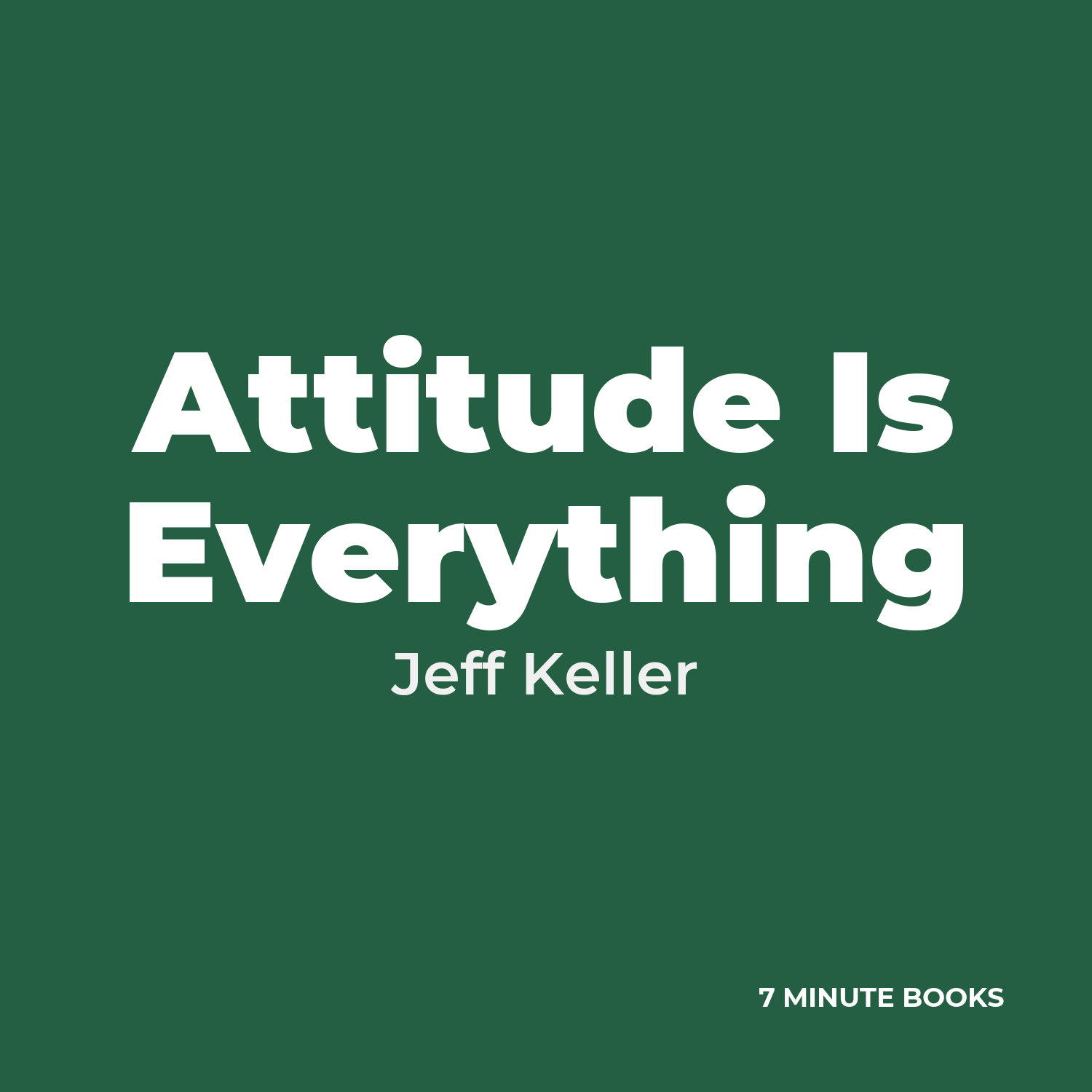 Attitude Is Everything cover