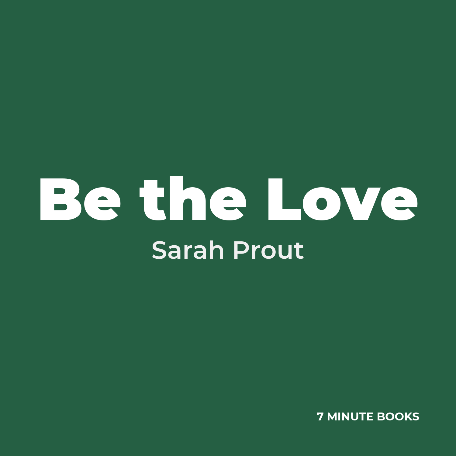 Be the Love cover