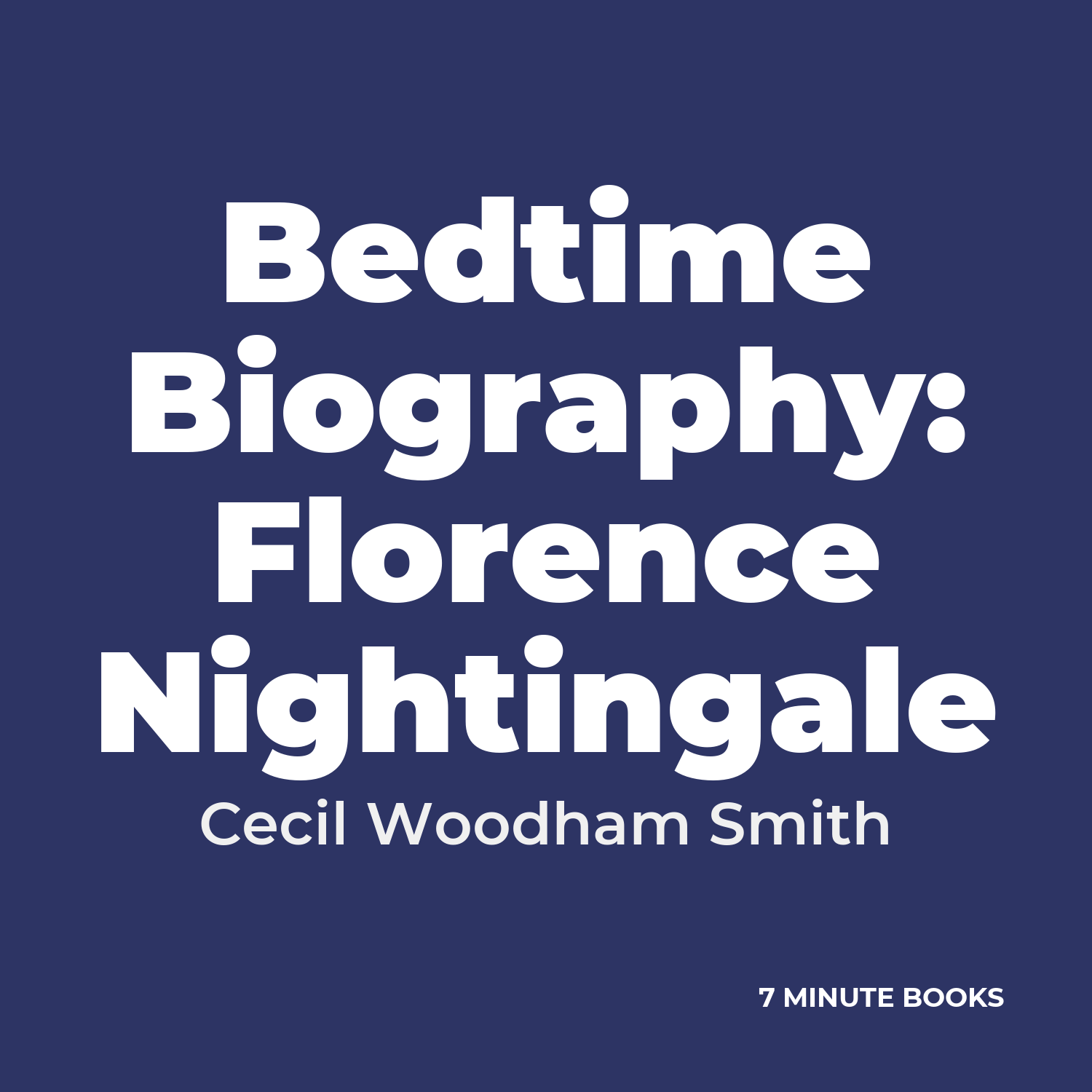 Bedtime Biography: Florence Nightingale cover