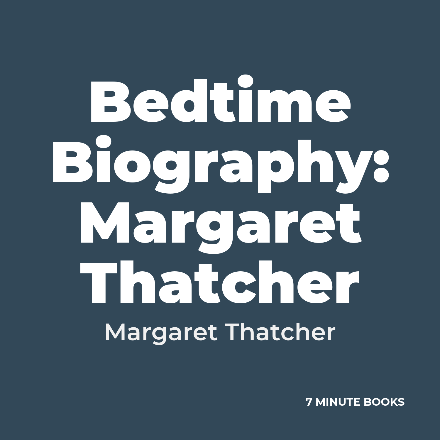 Bedtime Biography: Margaret Thatcher cover