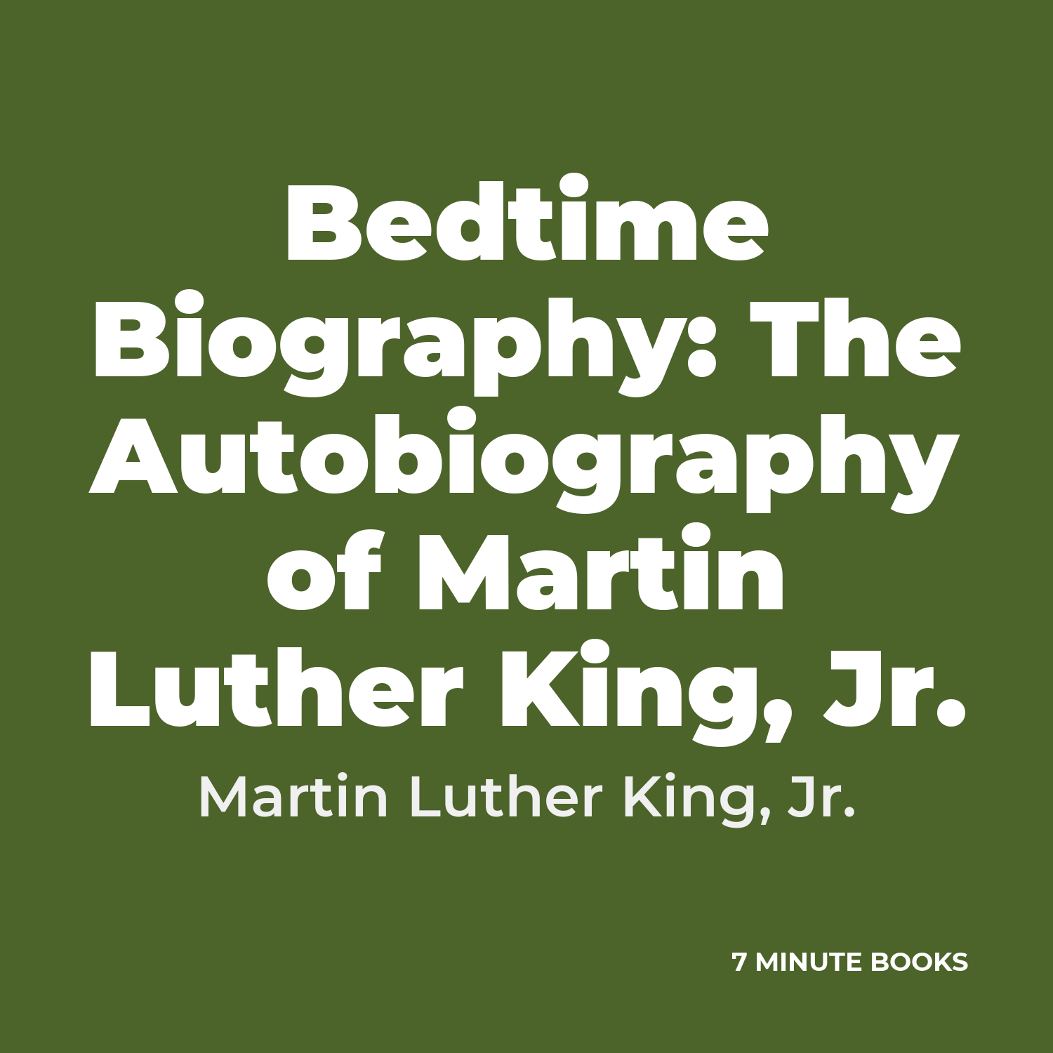 Bedtime Biography: The Autobiography of Martin Luther King, Jr. cover