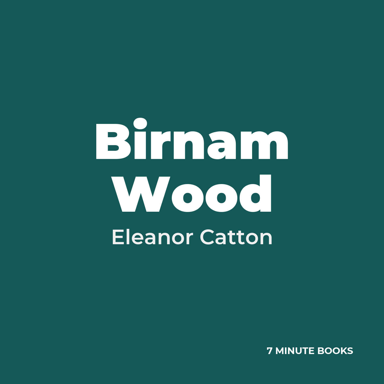 Birnam Wood — by Eleanor Catton