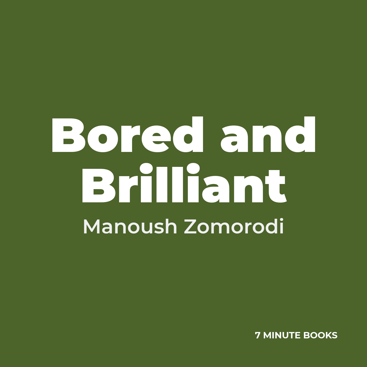 Bored and Brilliant cover