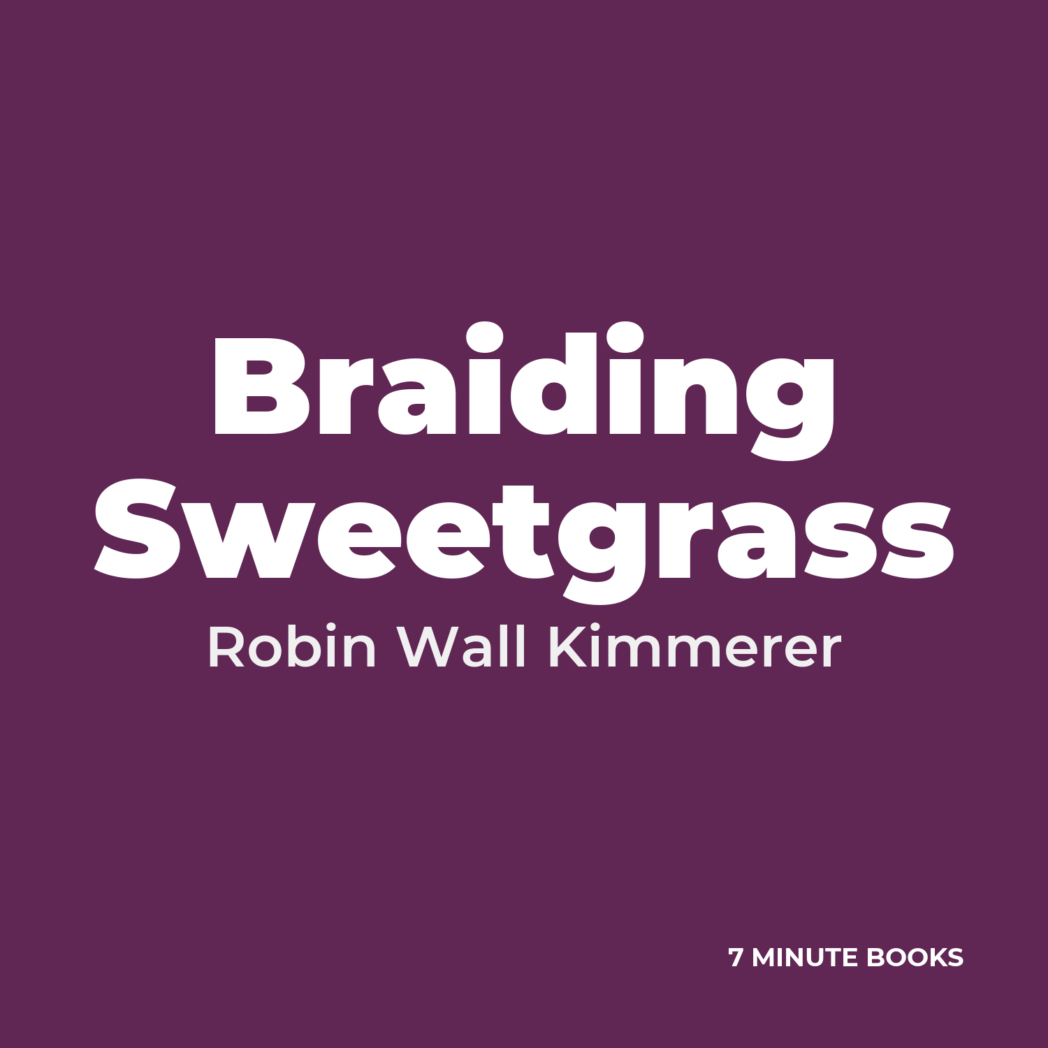Braiding Sweetgrass cover
