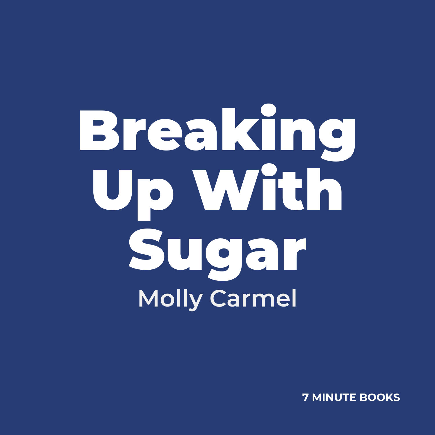 Breaking Up With Sugar cover