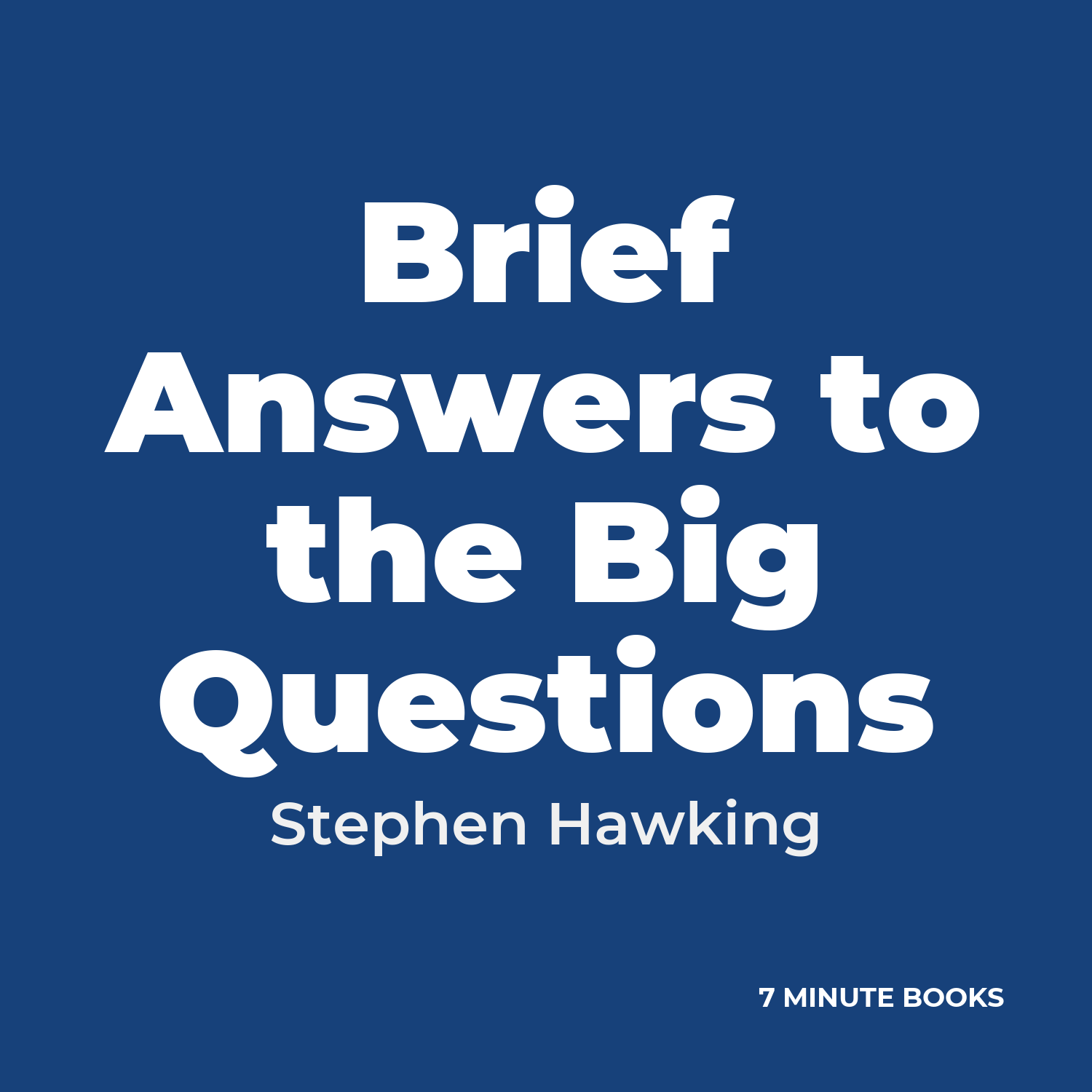 Brief Answers to the Big Questions cover