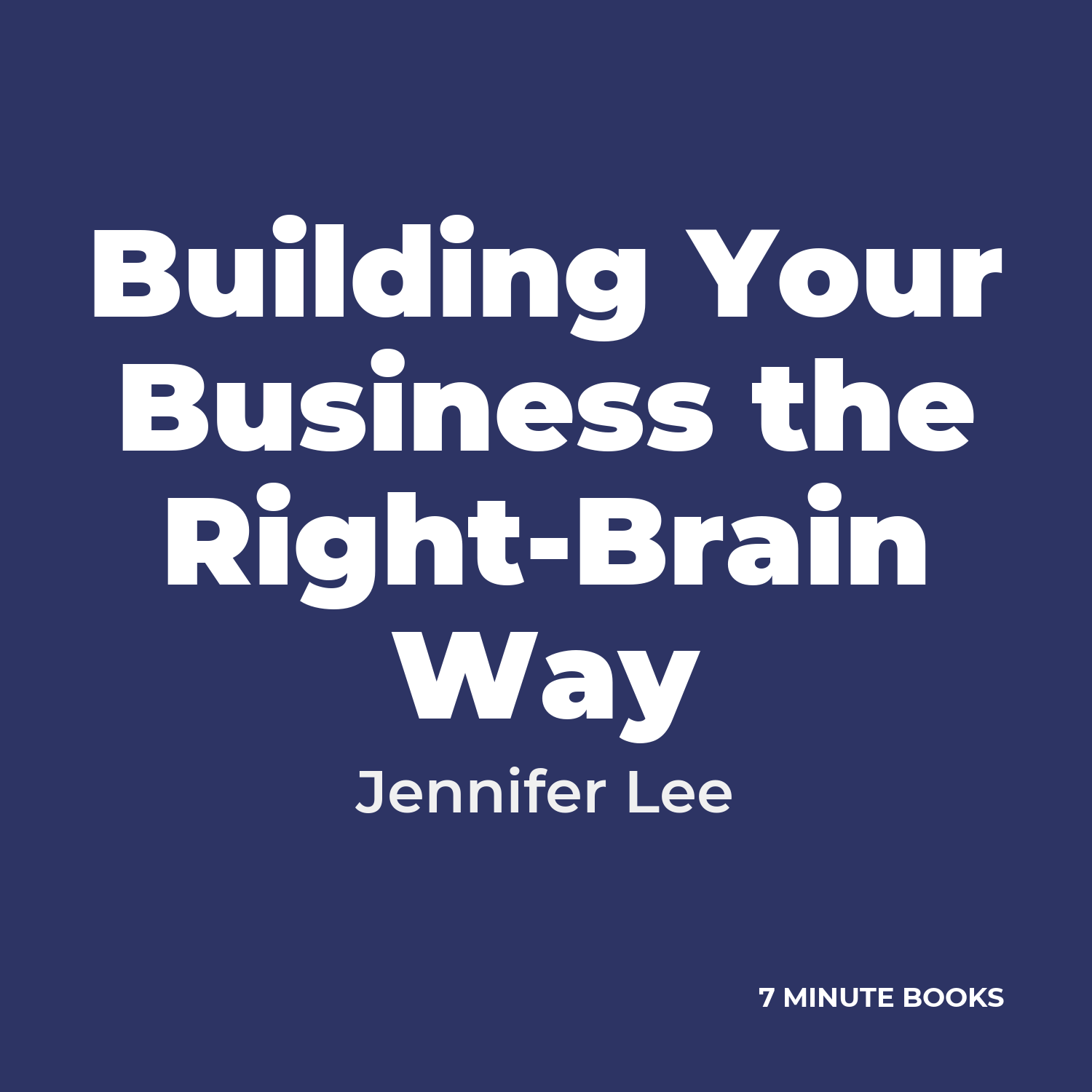 Building Your Business the Right-Brain Way cover