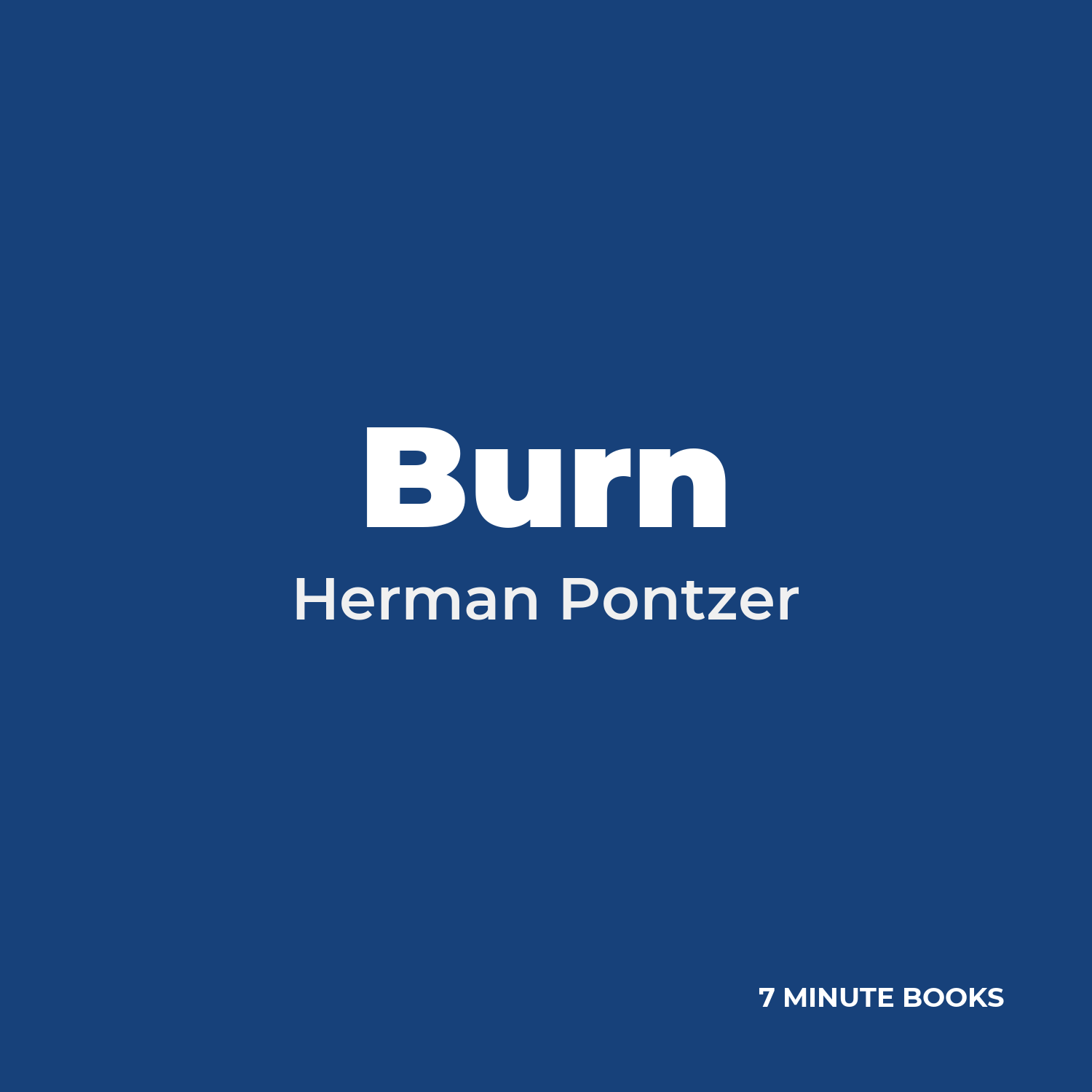 Burn — by Herman Pontzer