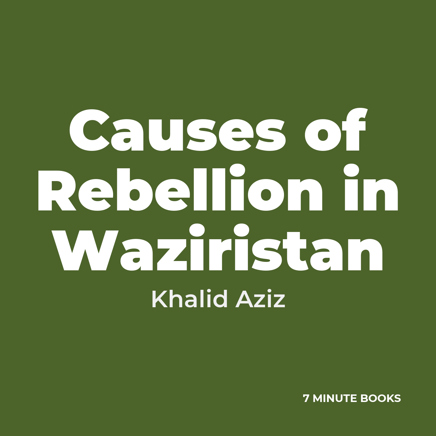 Causes of Rebellion in Waziristan cover