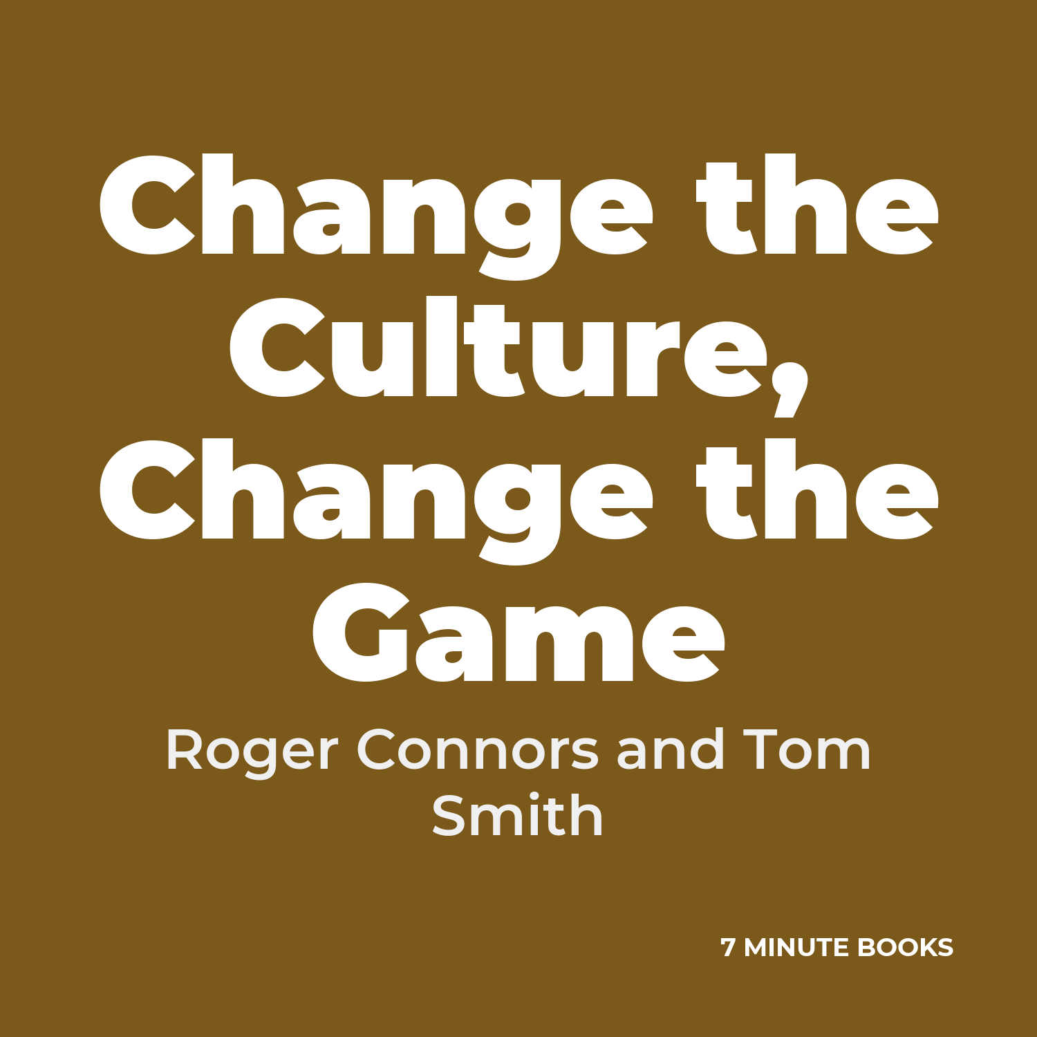 Change the Culture, Change the Game cover