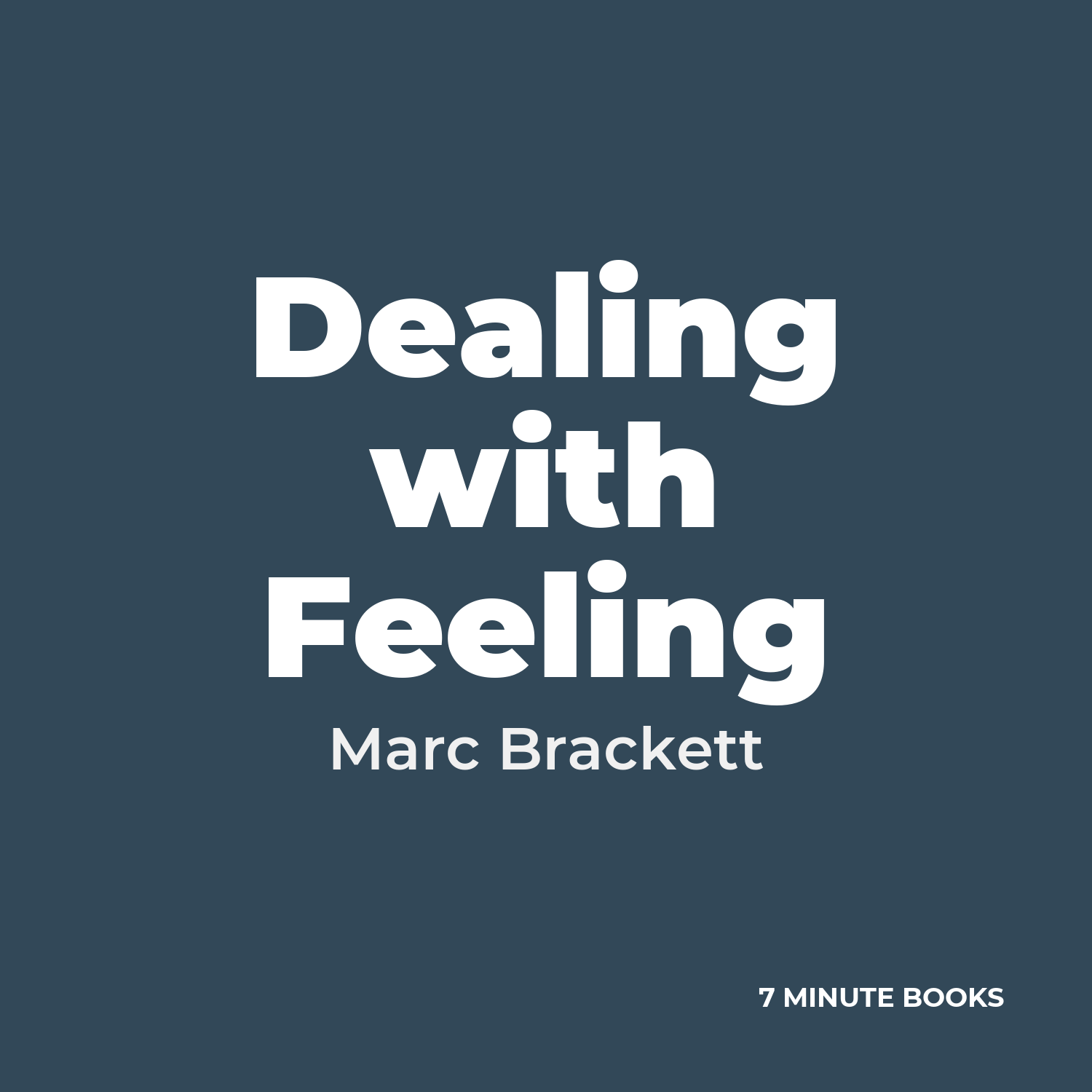 Dealing with Feeling — by Marc Brackett