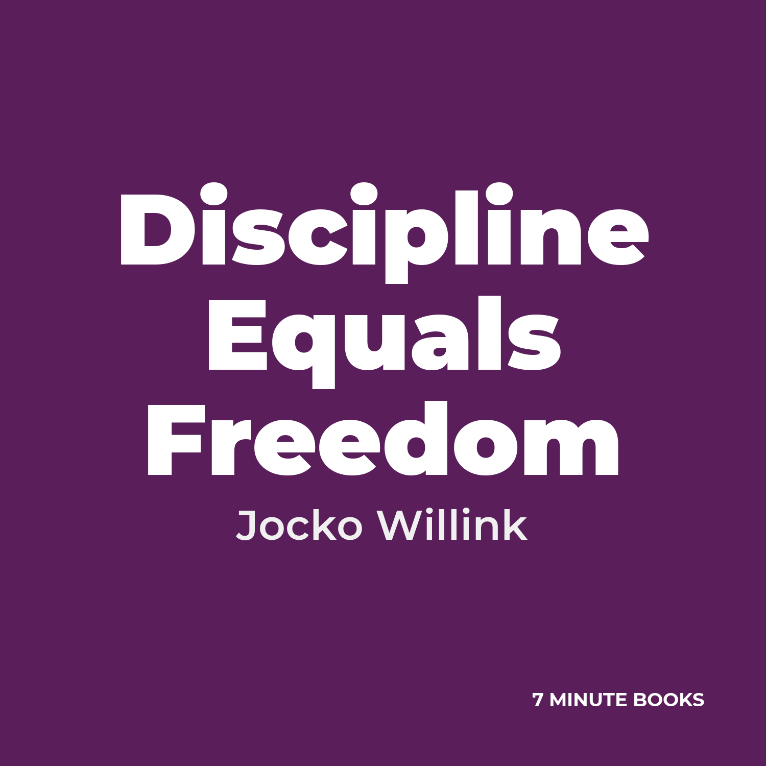 Discipline Equals Freedom cover