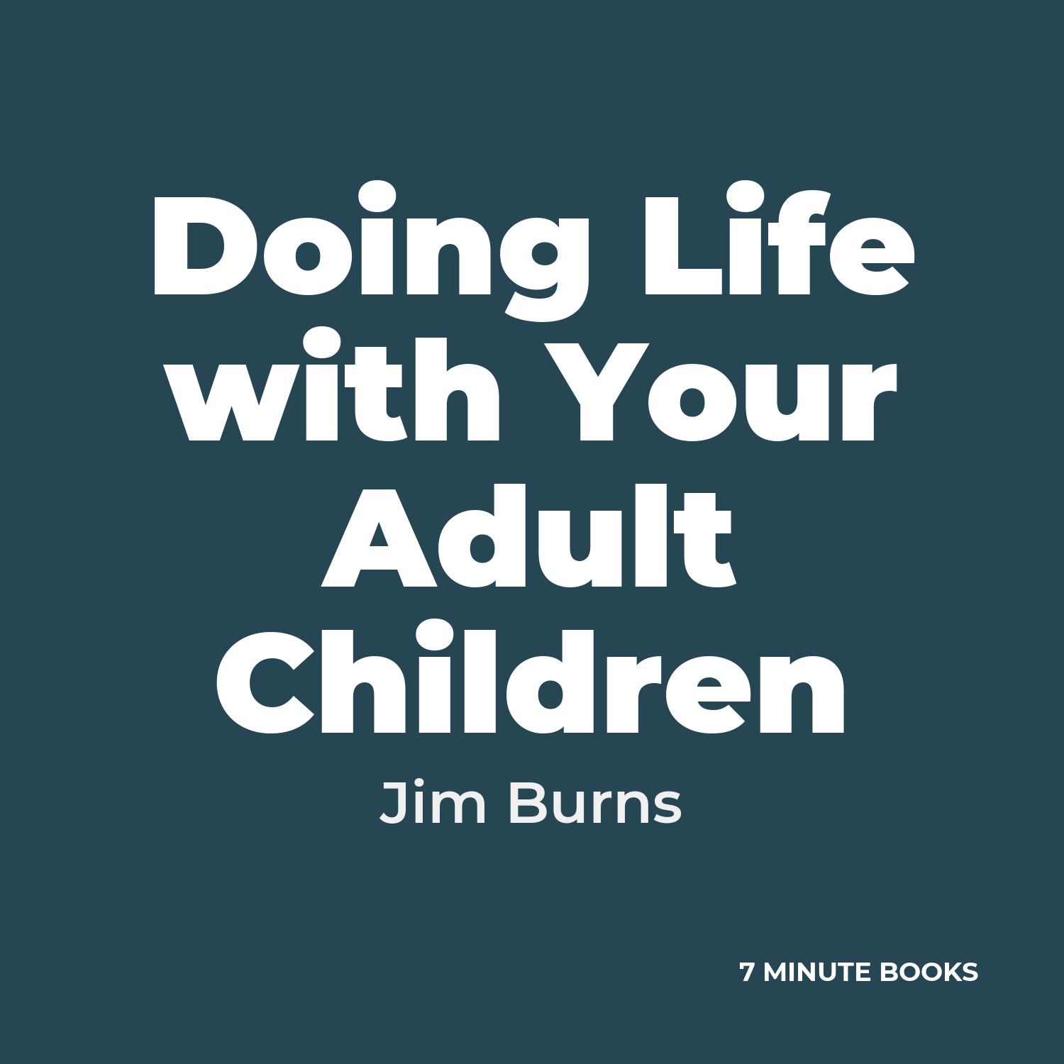 Doing Life with Your Adult Children cover