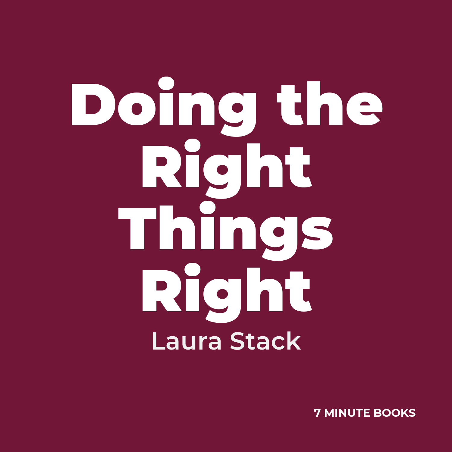 Doing the Right Things Right cover