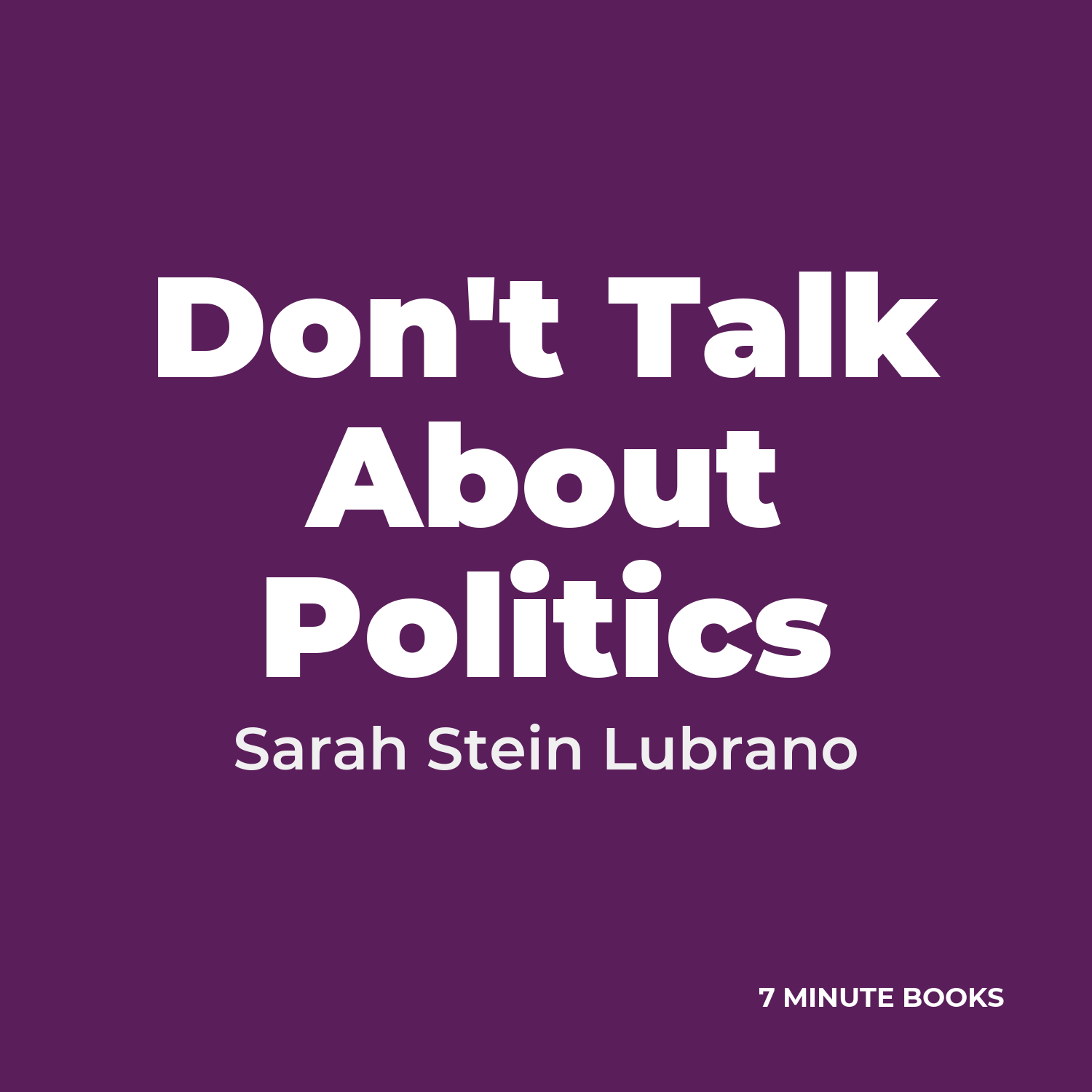 Don't Talk About Politics cover