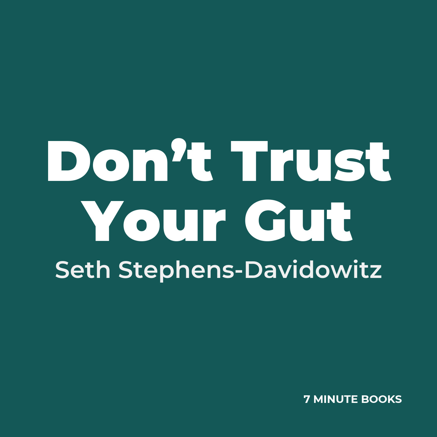 Don’t Trust Your Gut cover