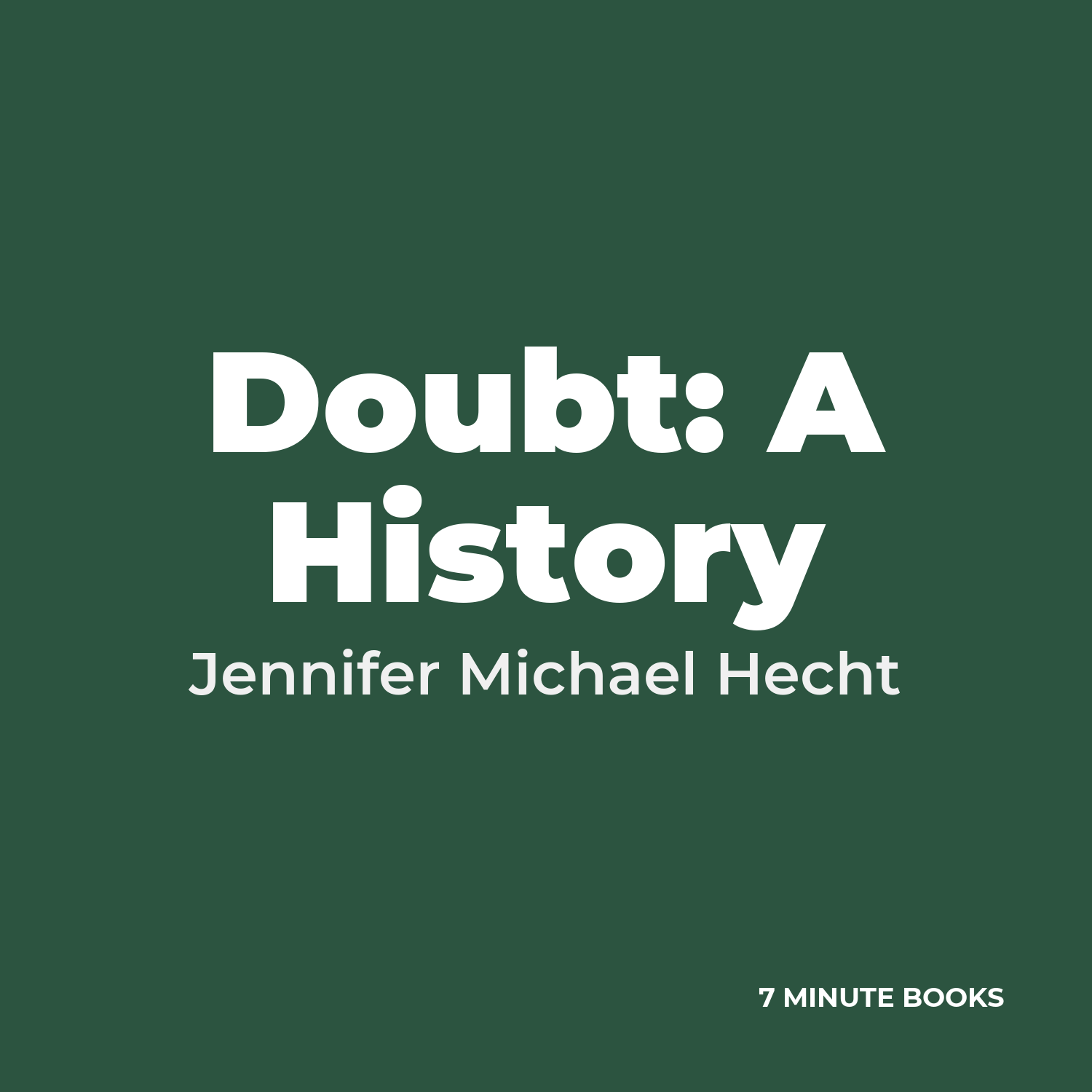 Doubt: A History cover