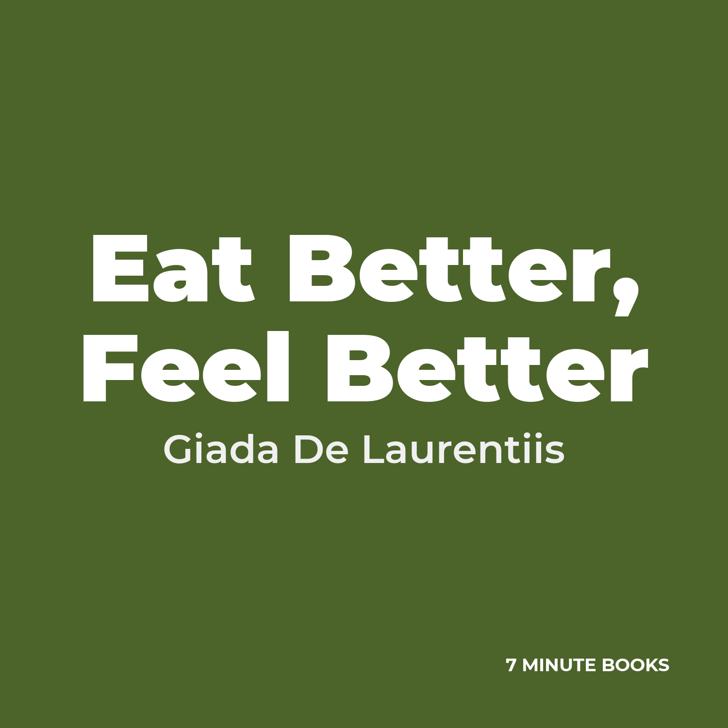 Eat Better, Feel Better cover