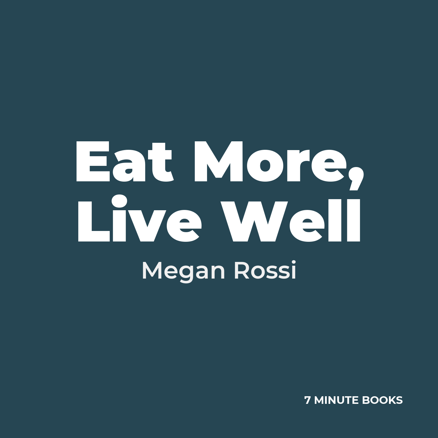 Eat More, Live Well cover