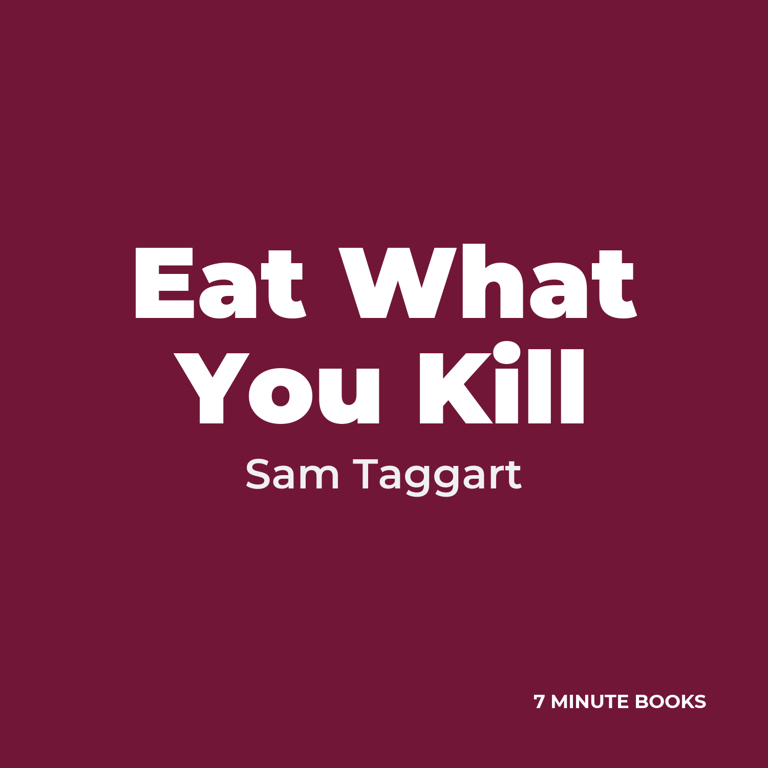 Eat What You Kill cover