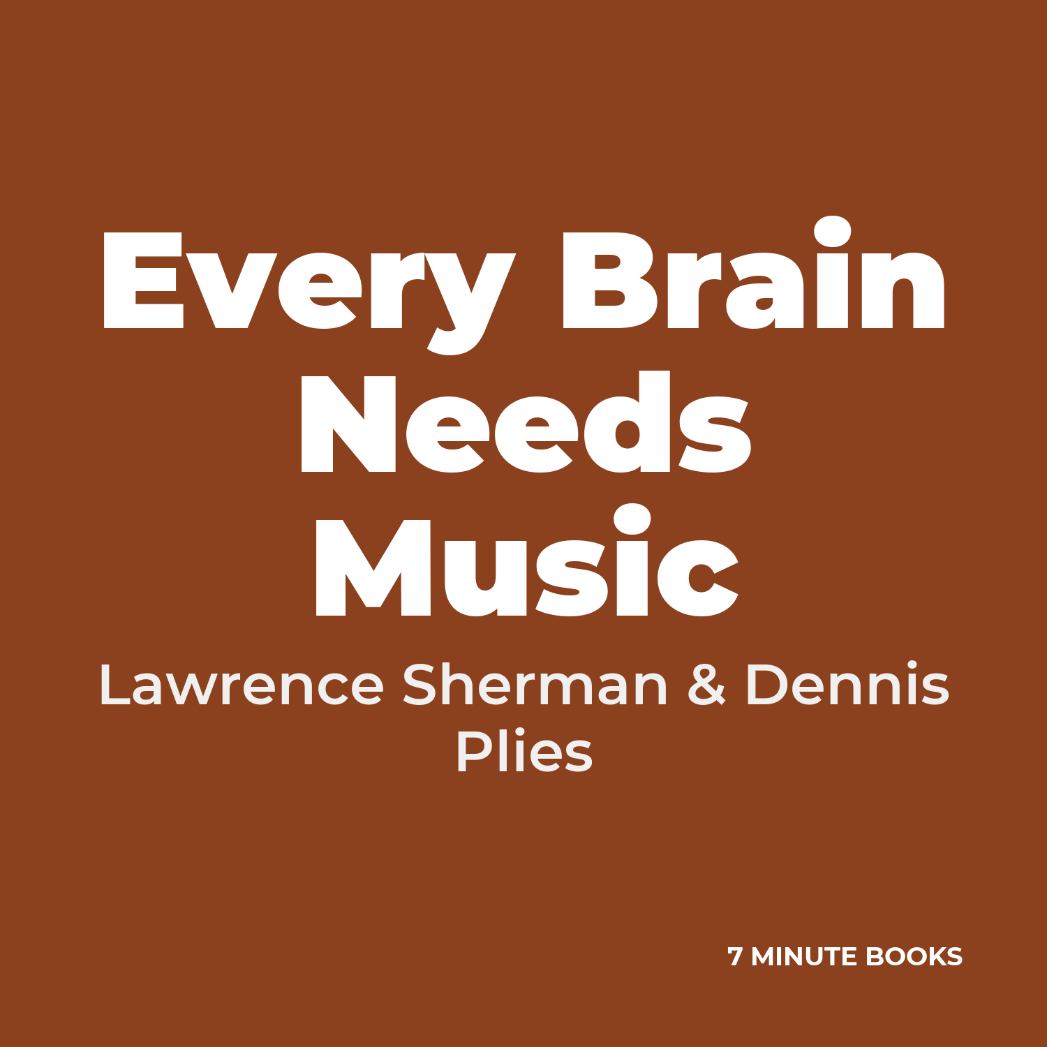 Every Brain Needs Music cover