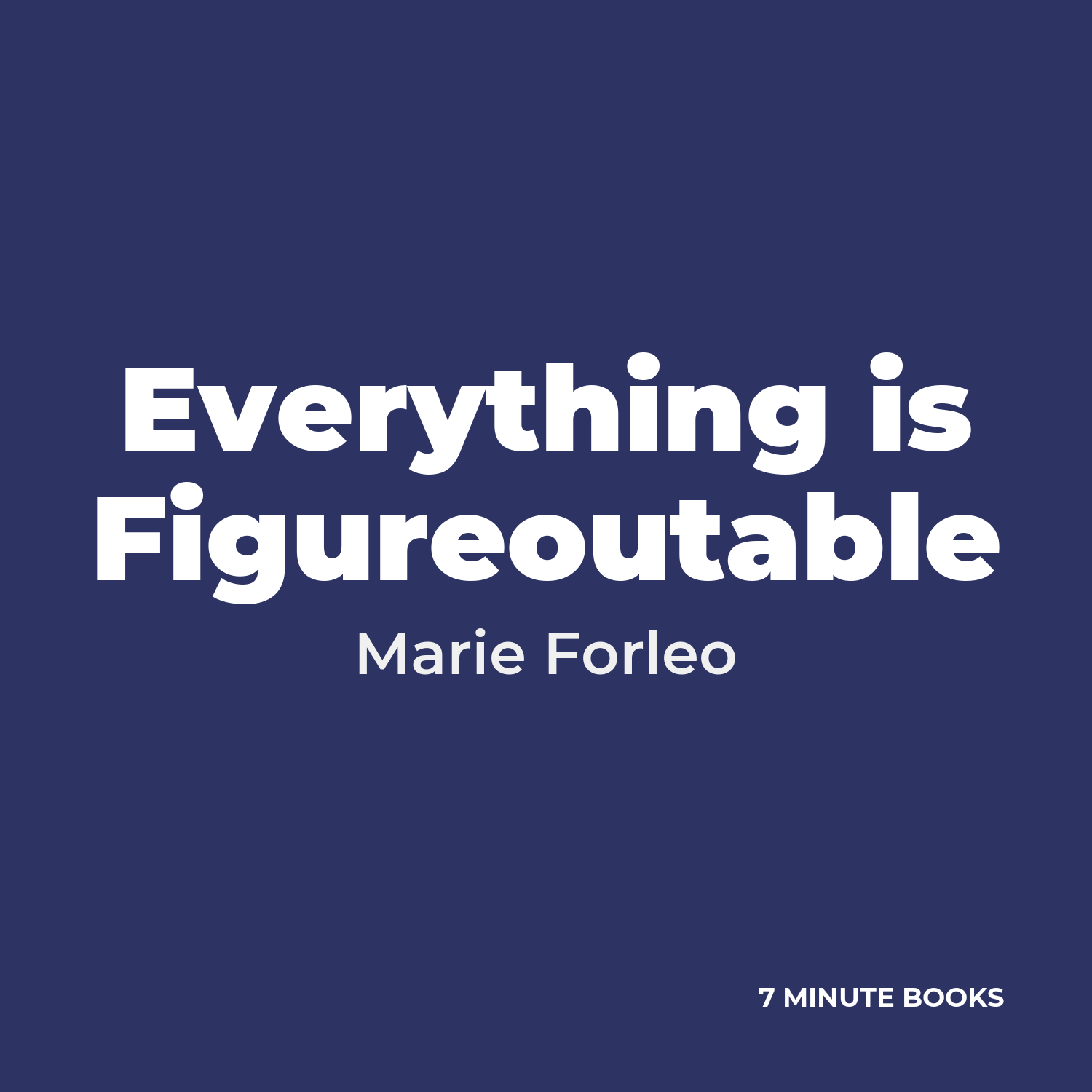 Everything is Figureoutable cover