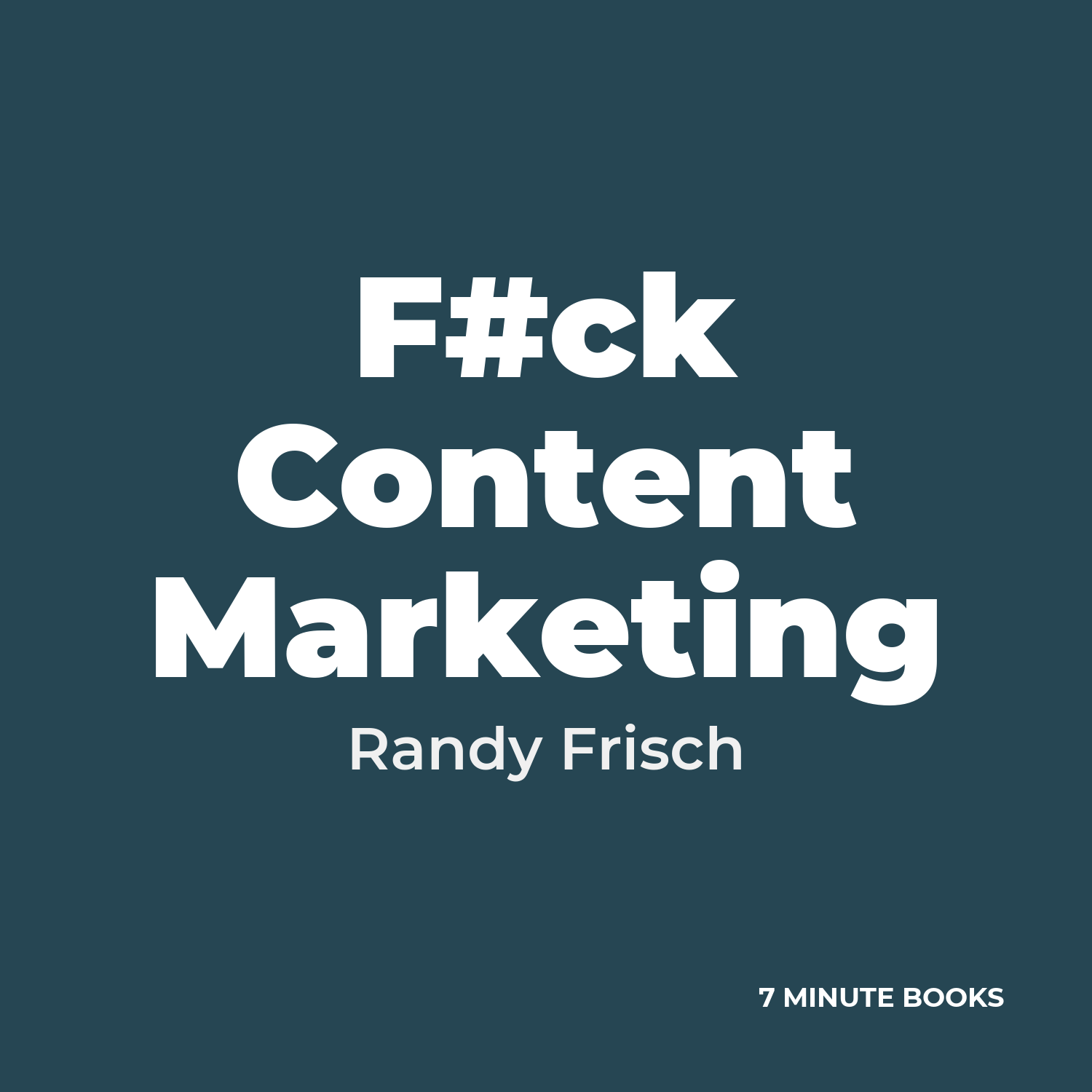 F#ck Content Marketing cover