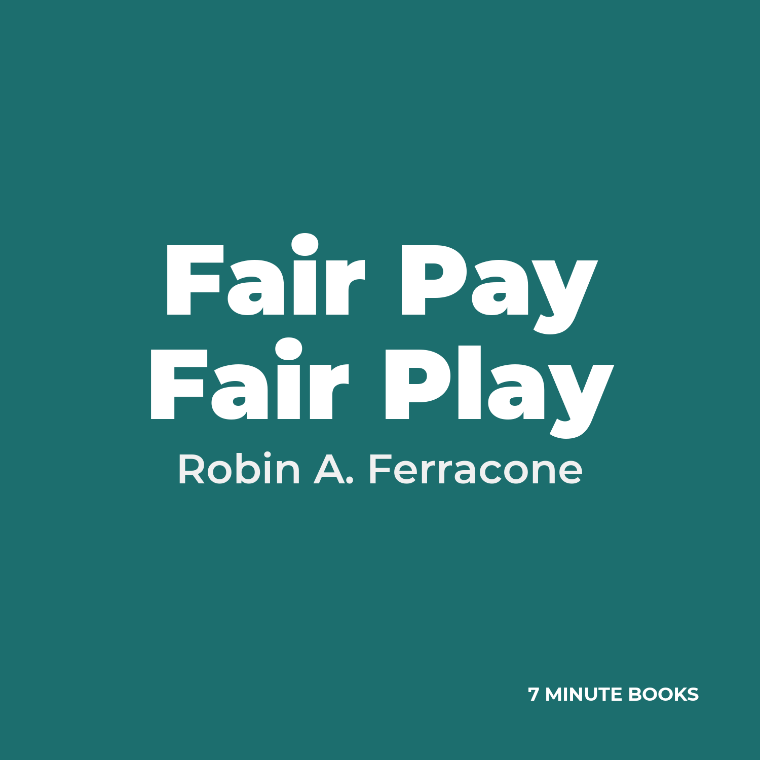 Fair Pay Fair Play cover