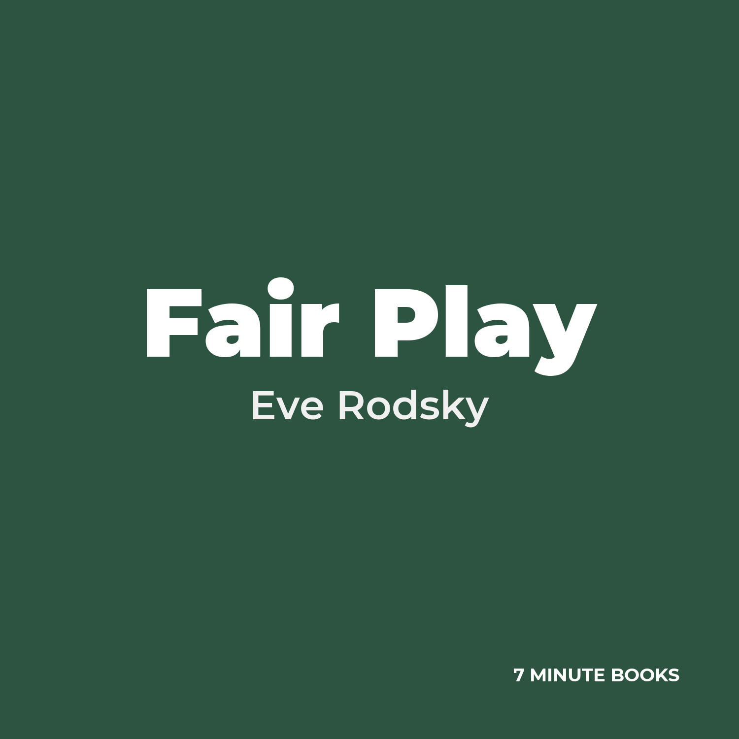 Fair Play — by Eve Rodsky