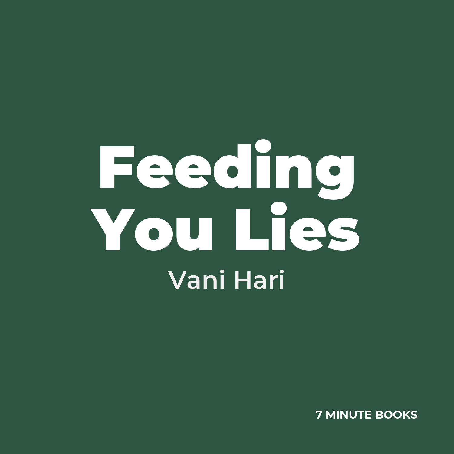 Feeding You Lies cover
