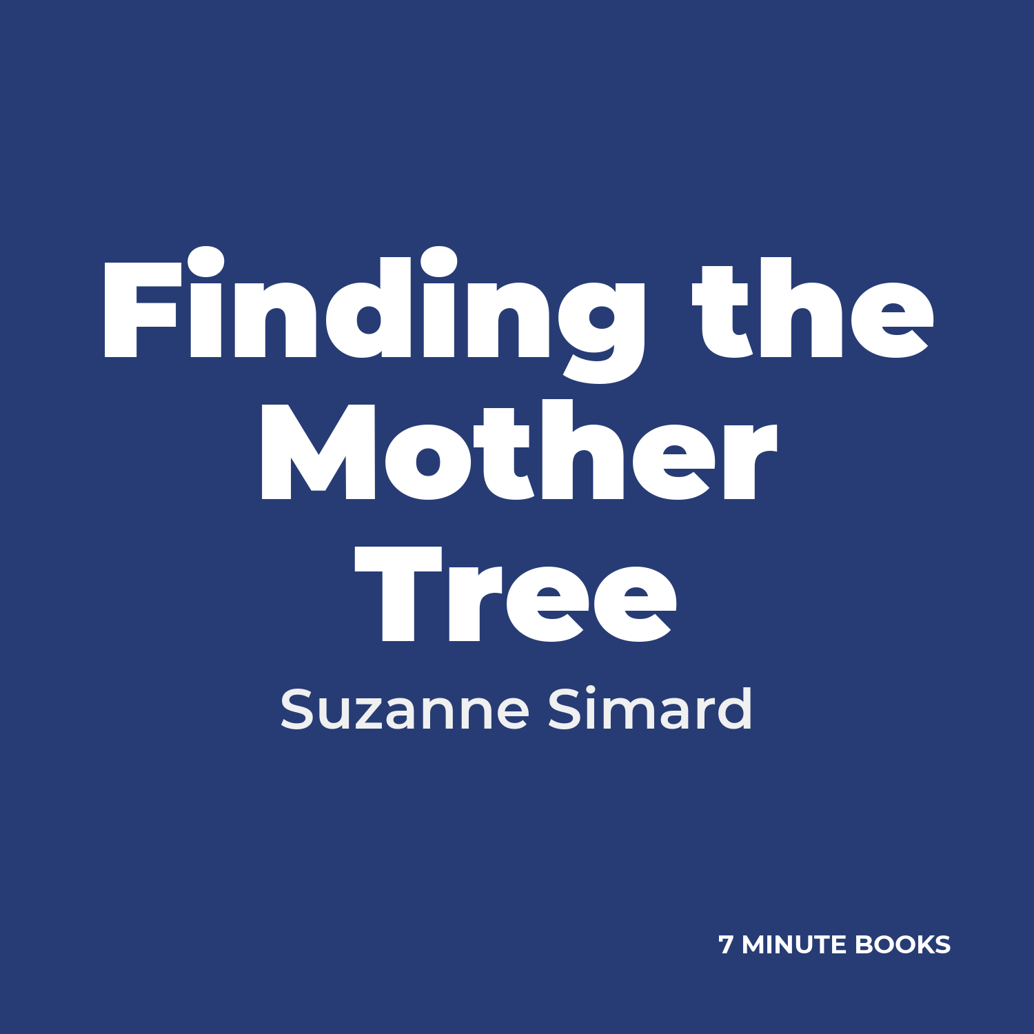 Finding the Mother Tree cover