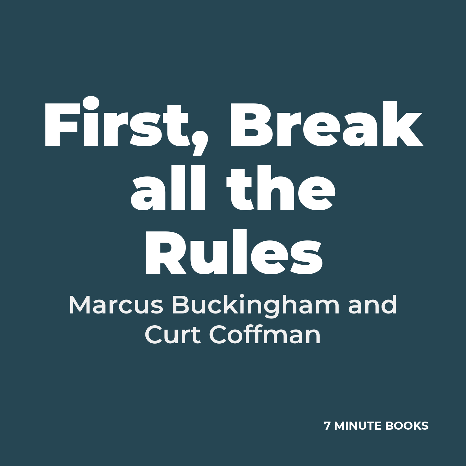 First, Break all the Rules cover