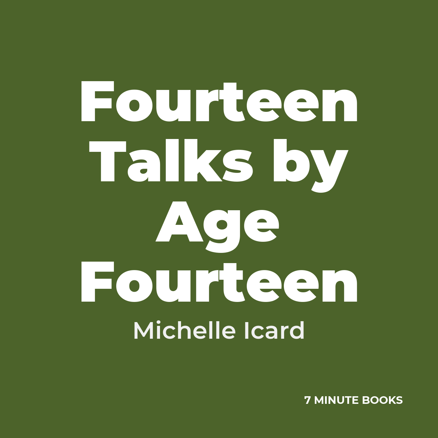Fourteen Talks by Age Fourteen cover
