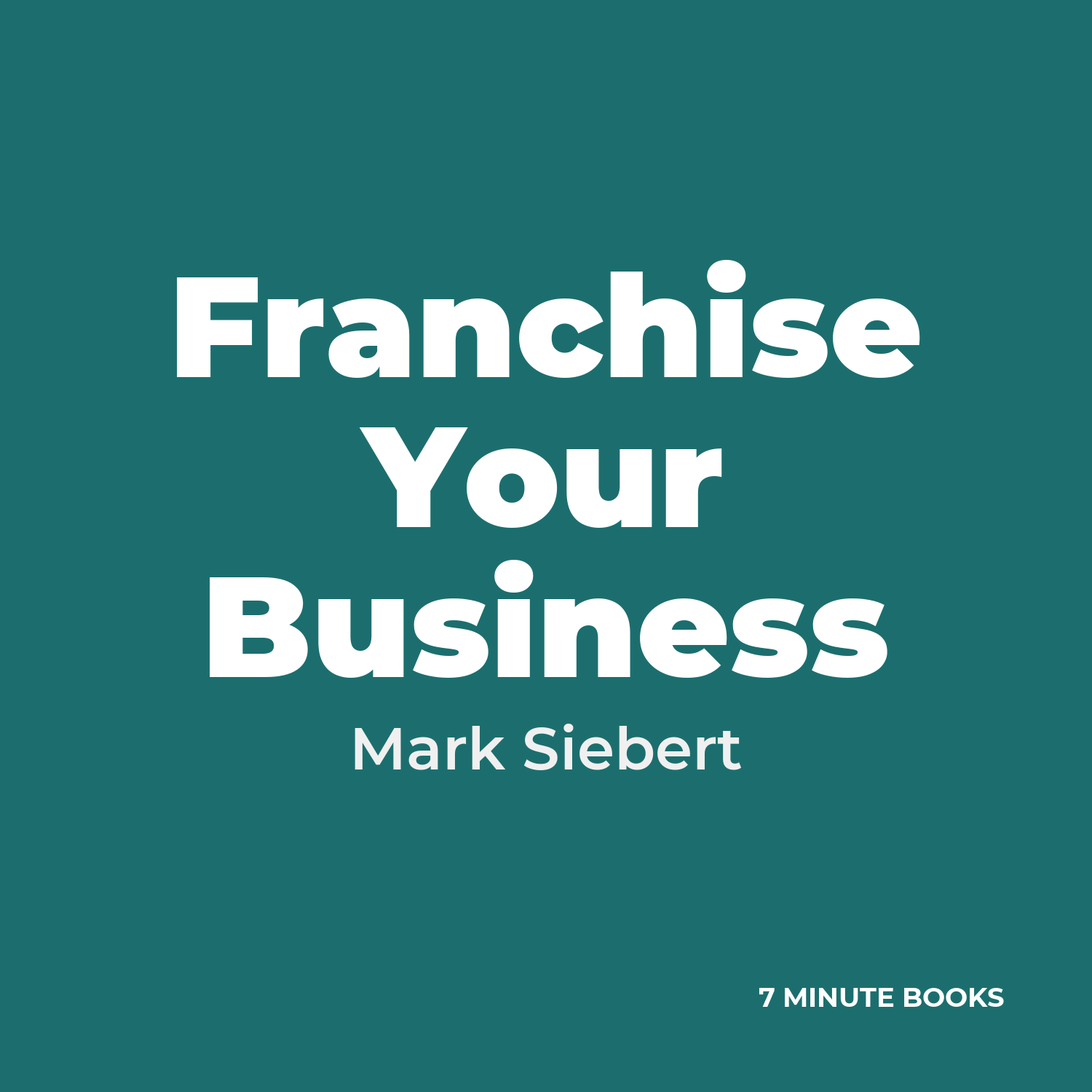 Franchise Your Business cover
