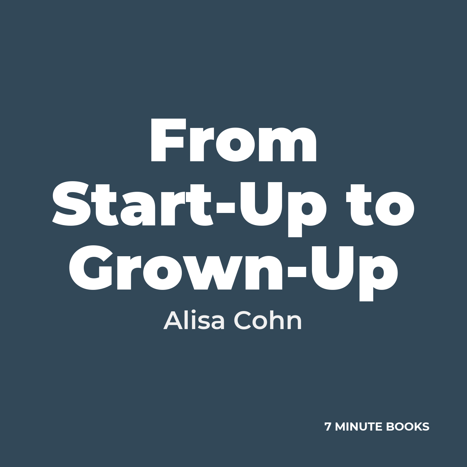 From Start-Up to Grown-Up cover