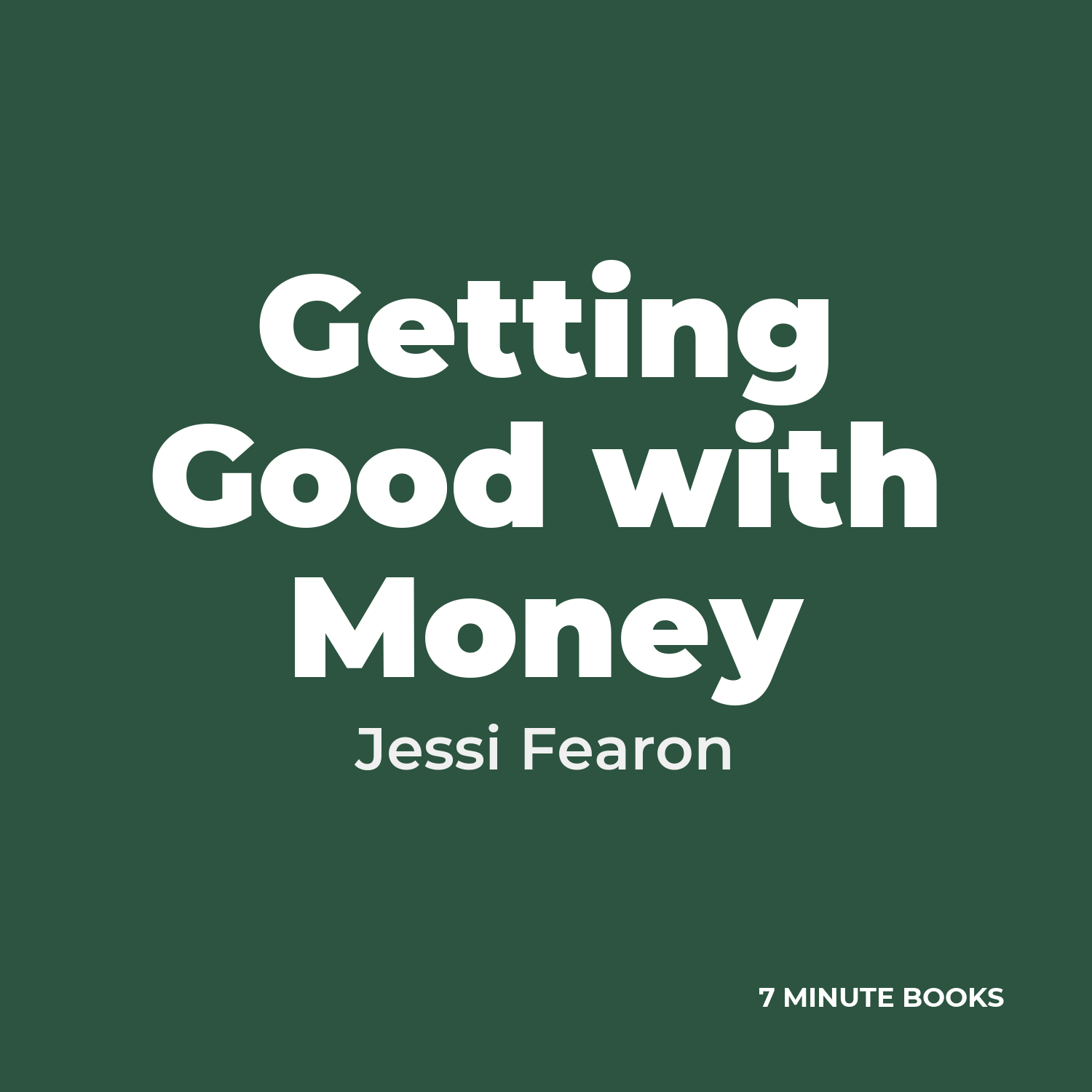 Getting Good with Money cover